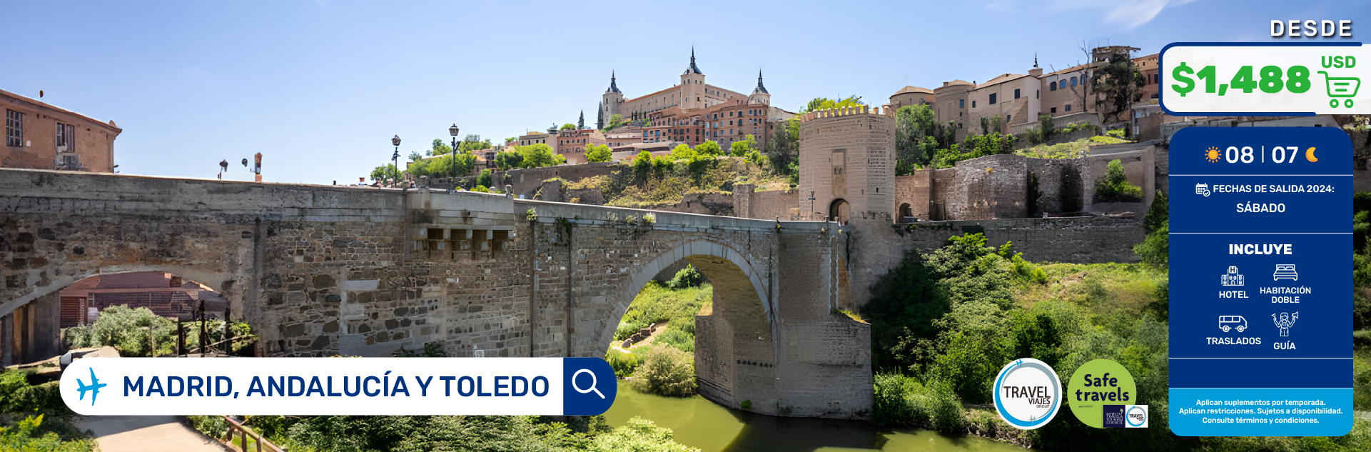 MADRID, ANDALUCIA Y TOLEDO PAQUETE ESPECIAL DESDE MADRID  DESDE MONTERREY